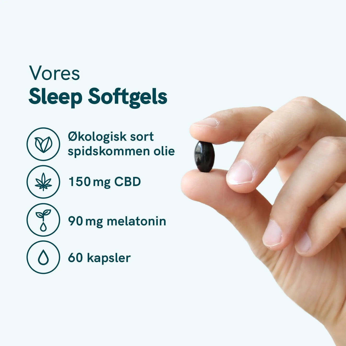 Vores Sleep Softgels – Økologisk sort spidskommen olie, 150 mg CBD, 90 mg melatonin og 60 kapsler; hånd der holder en sort kapsel