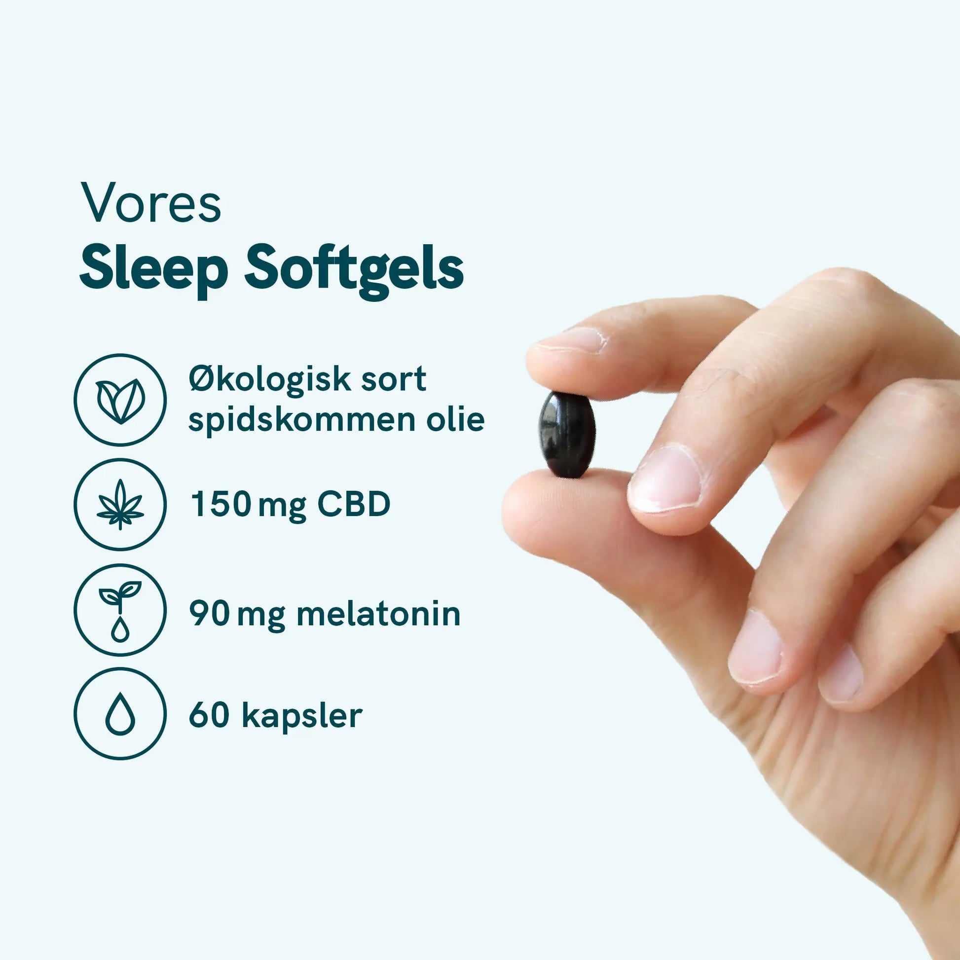Vores Sleep Softgels – Økologisk sort spidskommen olie, 150 mg CBD, 90 mg melatonin og 60 kapsler; hånd der holder en sort kapsel
