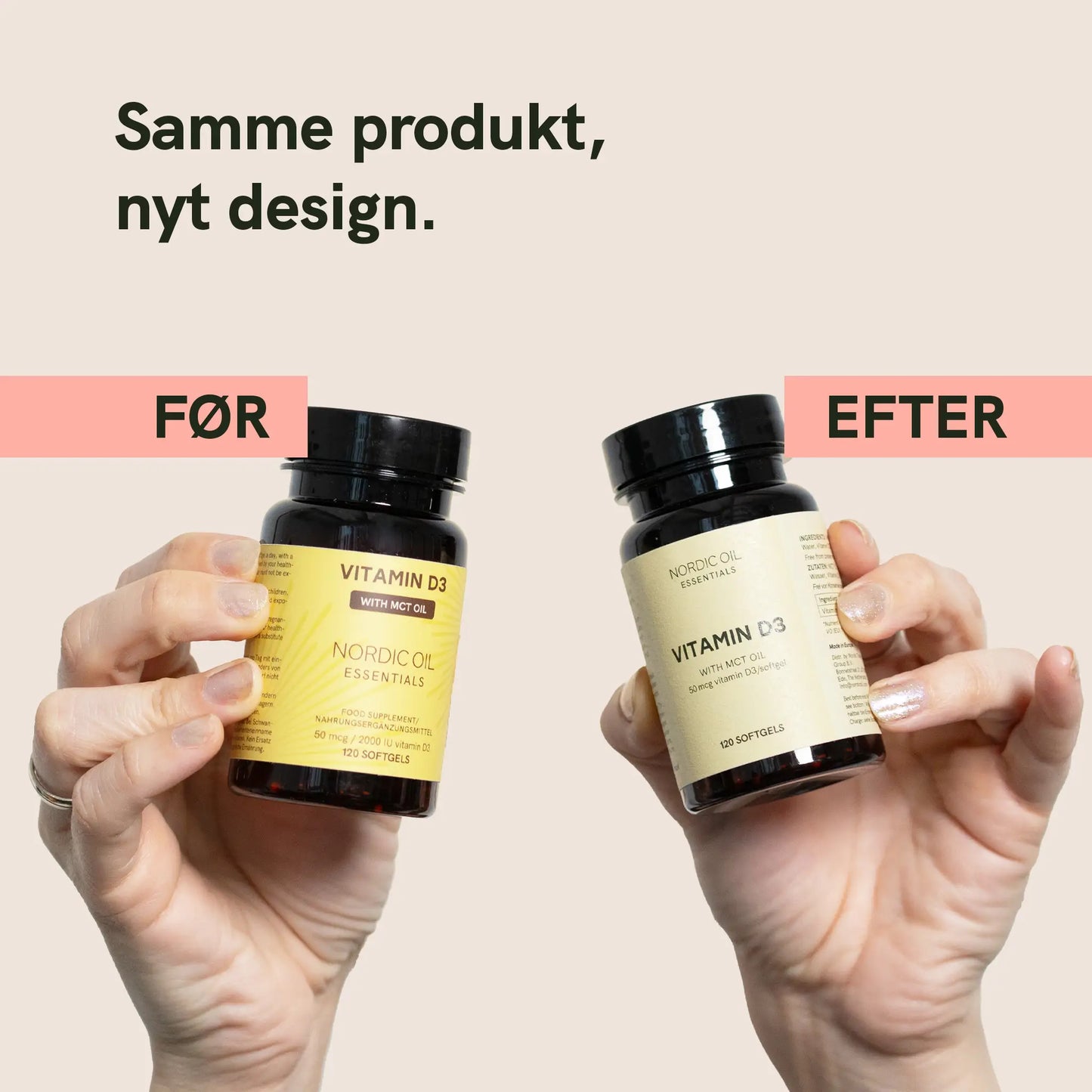 To flaske Vitamin D3 kosttilskud fra Nordic Oil holdt i hænder mod beige baggrund, med FØR og EFTER-banner.