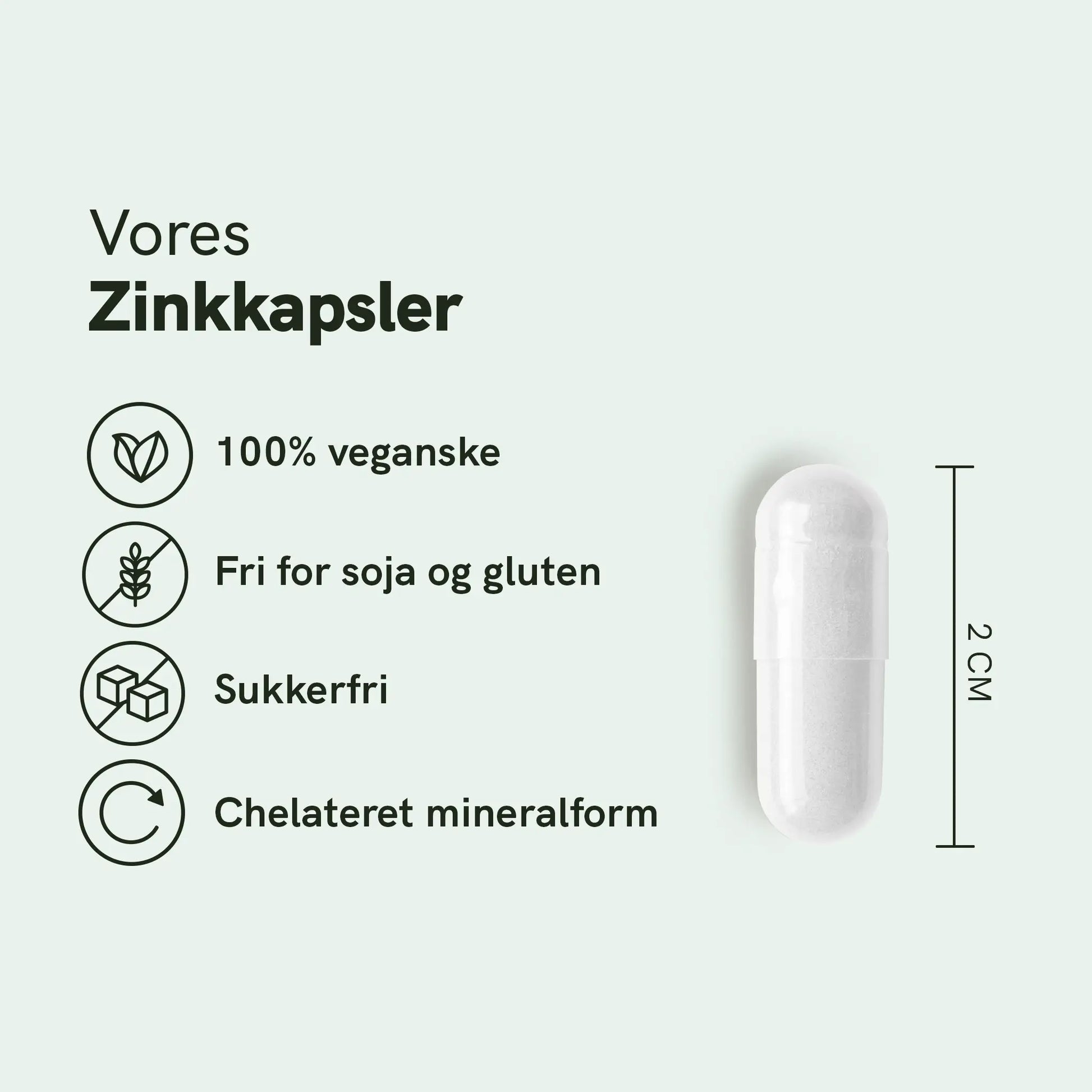 Infografik af zinkkapsler med fordelene: 100% veganske, fri for soja og gluten, sukkerfri, chelateret mineralform.
